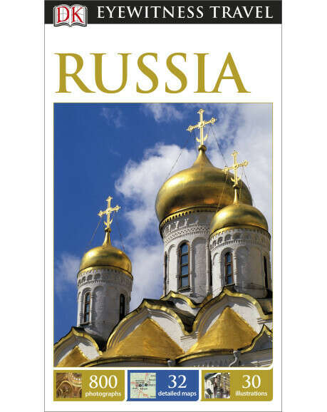 DK Eyewitness Travel Guide: Russia