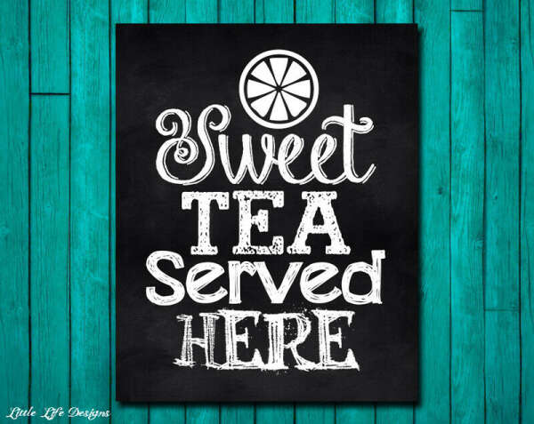 Доску "Sweet tea served here"