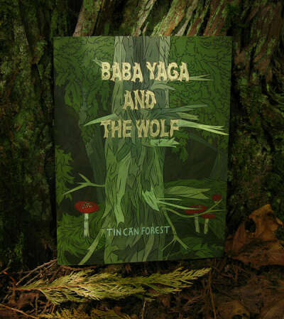 Baba Yaga and The Wolf Book от TIN CAN FOREST