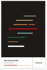 Web Form Design / Luke Wroblewski