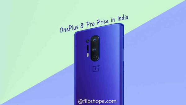 OnePlus 8 Pro Price in India [Revealed] - More than 10K less than US