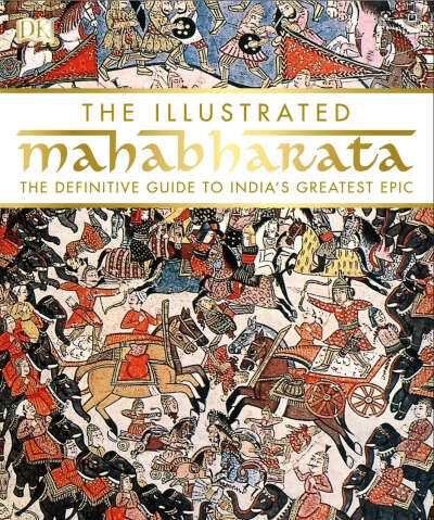 The Illustrated Mahabharata