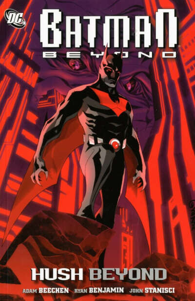 Batman Beyond: Hush Beyond