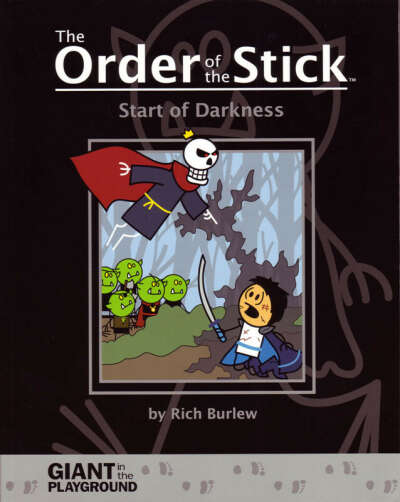 Order of the Stick: Book 0 - Start of Darkness