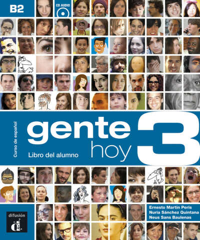 Gente Hoy 3 - Libro del alumno CD (nivel B2)