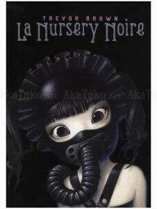Trevor Brown La Nursery Noire