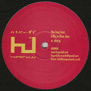 VINYL: The Bug Feat. Killa.P + Flow Dan ‎– Skeng (HDB006)