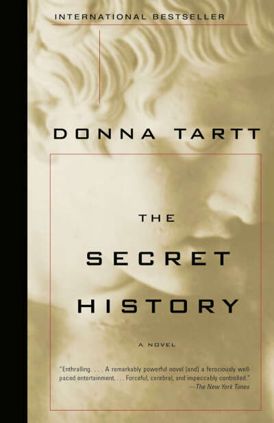 Donna Tartt. The Secret History