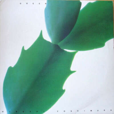 VINYL: Hiroshi Yoshimura ‎– Green (AIR-001)