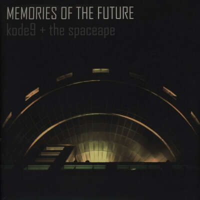 VINYL: Kode9 + The Spaceape ‎– Memories Of The Future (HYPLP001)