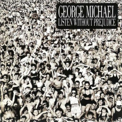 George Michael – Listen Without Prejudice