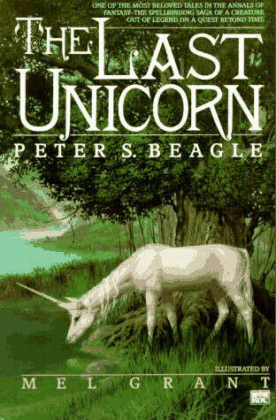 The Last Unicorn Peter S. Beagle