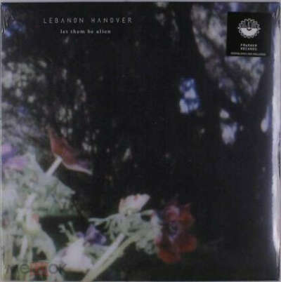LP Lebanon Hanover - Let Them Be Alien