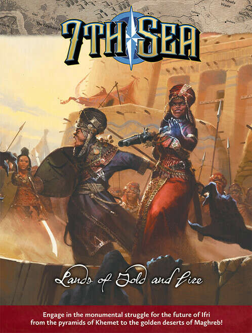 7th Sea - Lands of Gold and Fire - Hardcover