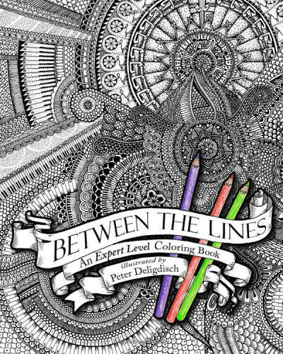 Between the Lines: An Expert Level Coloring Book