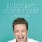 Everyday Super Food                                Hardcover