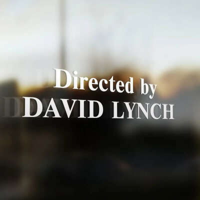 Наклейка на окно directed by david lynch