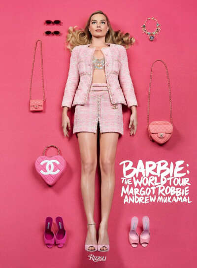 Barbie(TM): The World Tour: ROBBIE, MARGOT, MUKAMAL, ANDREW, McDean, Craig, Zhang, Margaret, Gerwig, Greta, Enninful, Edward, Baron, Fabien