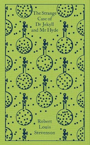 The Strange Case of Dr Jekyll and Mr Hyde - Penguin Clothbound Classics (Hardback)